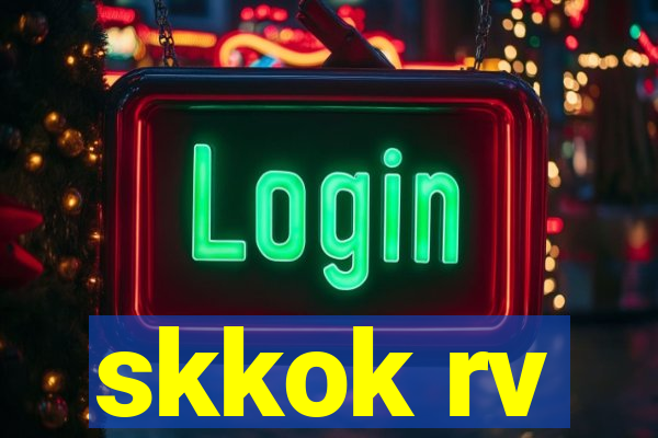 skkok rv